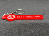 I Get Things Done - Red Keychain
