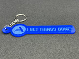 I Get Things Done - Blue Keychain
