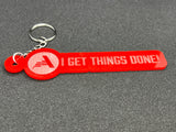 I Get Things Done - Red Keychain